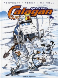 Calagan Rallye Raid, Tome 3 :