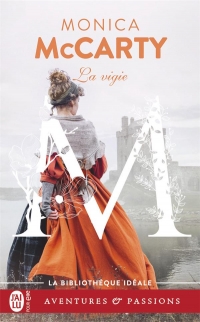 LES CHEVALIERS DES HIGHLANDS -3- LA VIGIE