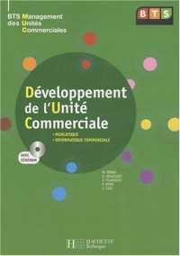 Développement de l'unité commerciale BTS MUC (1Cédérom)