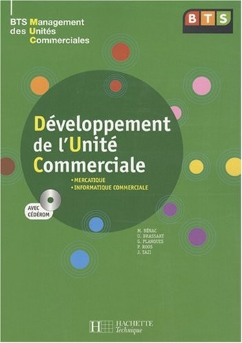 Développement de l'unité commerciale BTS MUC (1Cédérom)