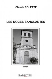 Les Noces Sanglantes