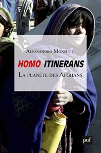 Homo itinerans: La planète des Afghans