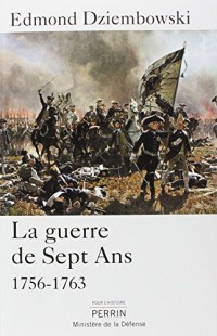 La guerre de Sept Ans (1756-1763)