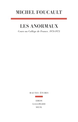 Les Anormaux: Cours au Collège de France, 1974-1975