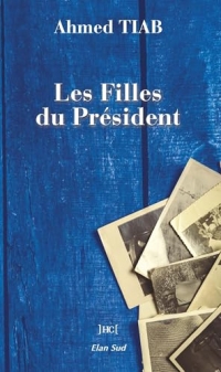 Les Filles du Président