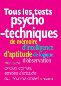 Tous les tests psychotechniques 2e édition