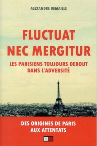 Fluctuat nec mergitur: Les parisiens toujours debout dans l'adversité