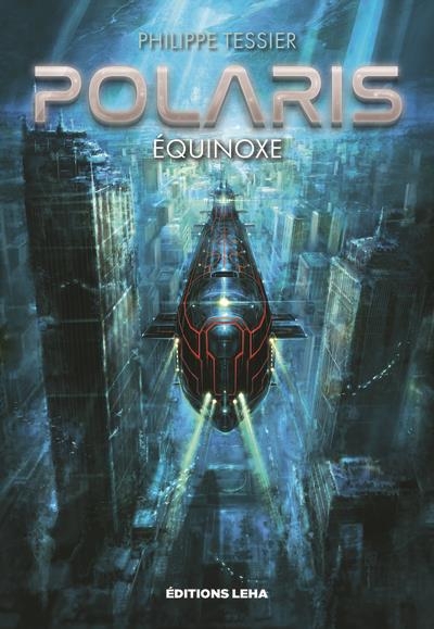 Equinoxe: Polaris - Cycle Azure