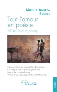 Tout l’amour en poésie: All the love in poetry
