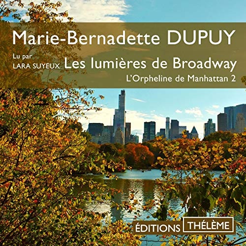 Les lumières de Broadway: L'Orpheline de Manhattan 2