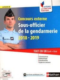 Concours externe Sous-officier de la gendarmerie 2018-2019. Tout en un écrit + oral