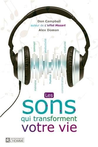 Les sons qui transforment votre vie