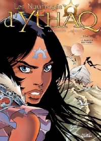 Les Naufragés d'Ythaq, Tome 7 : La marque des Ythes