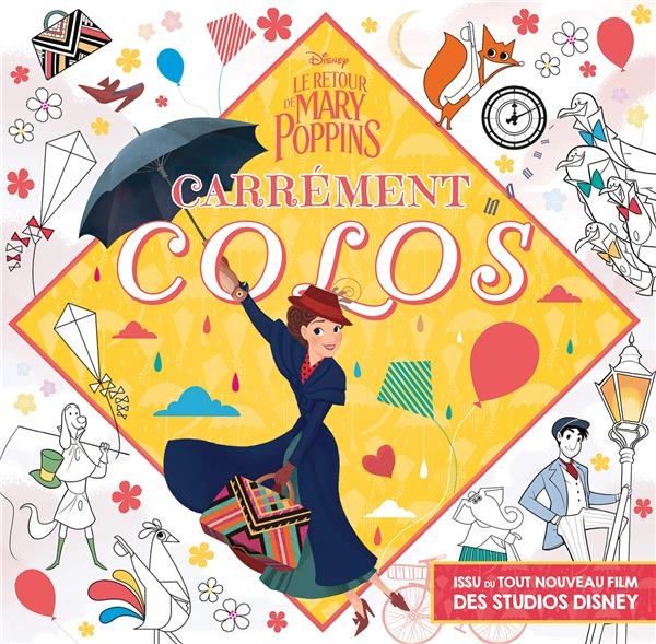 LE RETOUR DE MARY POPPINS - Carrément Colo