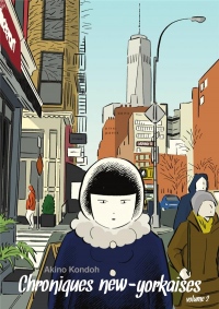 Chroniques new-yorkaises - Journal d'une mangaka à New York, Tome 2 :