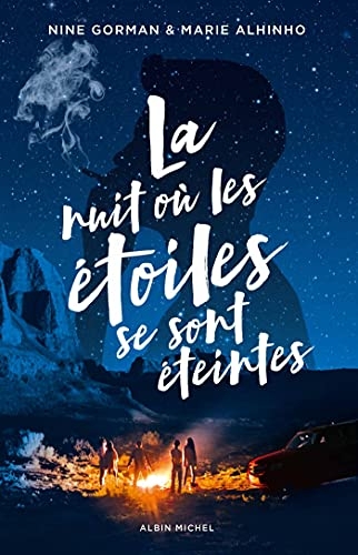La Nuit où les étoiles se sont éteintes