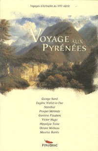 Voyage aux Pyrénées