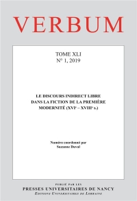 Verbum, N 1/2019. le Discours Indirect Libre Dans la Fiction de la Pr Emiere Modernite (Xvie-Xviiie