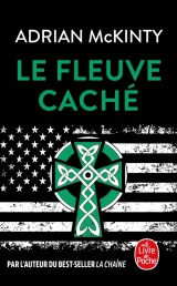 Le Fleuve caché [Poche]