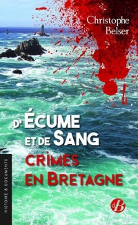 D'écume et de sang Crimes en Bretagne