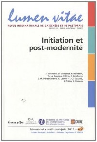 Lumen Vitae, Volume 66 N° 2, Avri : Initiation et post-modernité