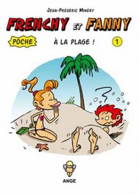 Frenchy et Fanny à la plage ! T01 Poche