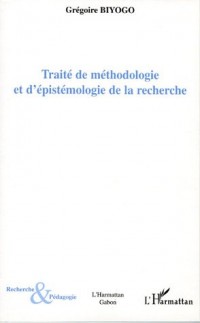 Traité de méthodologie et d'épistémologie de la recherche : Introduction aux modèles quinaires