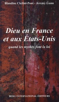 DIEU EN FRANCE ET AUX ETATS-UNIS