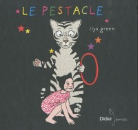 Le pestacle