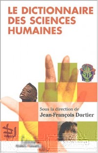 Le Dictionnaire des sciences humaines