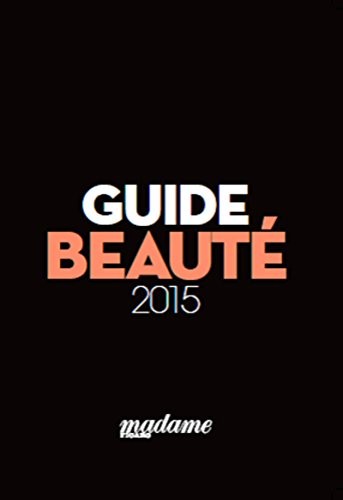 Le guide beauté Madame Figaro