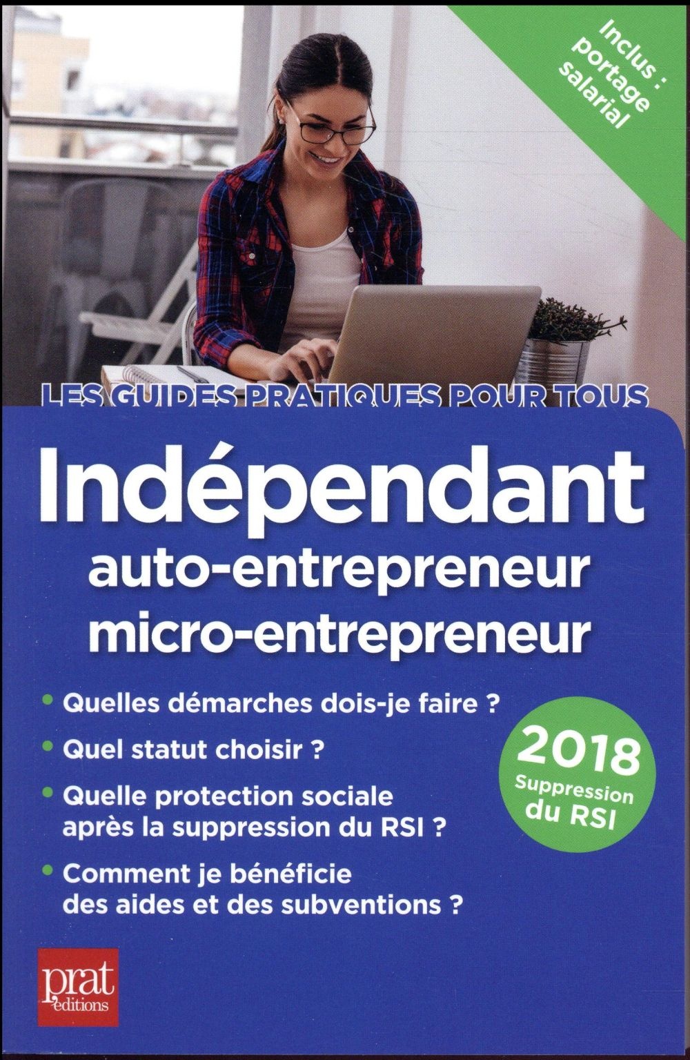 Indépendant, auto-entrepreneur, micro-entrepreneur