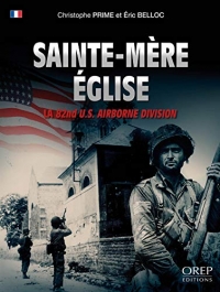 Sainte-Mere Eglise (Français) - la 82nd U.S. Airborne Division