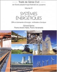 Traité de Génie Civil de l'école polytechnique fédérale de Lausanne, volume 21 : Systèmes énergétiques