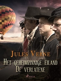 Het geheimzinnige eiland - De verlatene (Buitengewone reizen) (Dutch Edition)