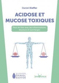 Acidose et Mucose Toxiques