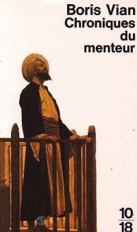 Chroniques du menteur