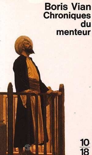 Chroniques du menteur