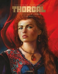 Thorgal Saga - La déesse d'ambre - Bec/Mangin