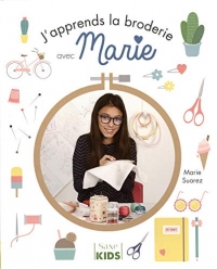 J'APPRENDS LA BRODERIE AVEC MARIE