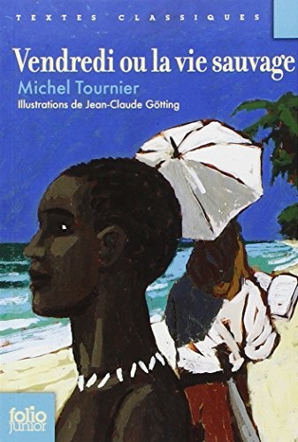 Vendredi ou la vie sauvage