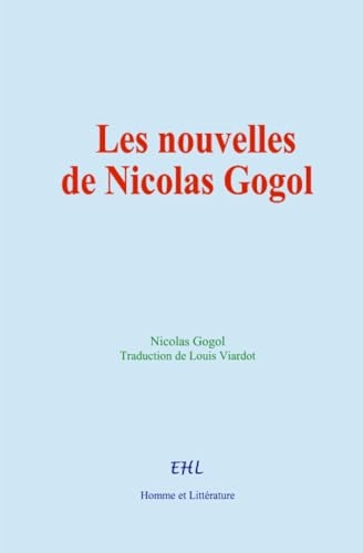 Les nouvelles de Nicolas Gogol