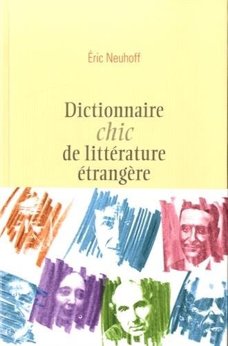 Dictionnaire chic de littérature étrangère