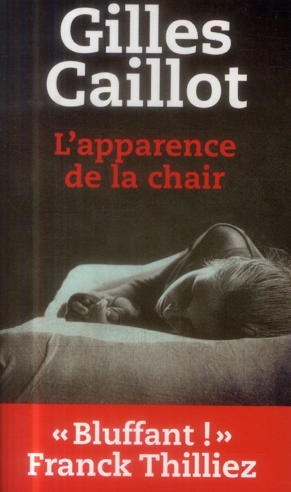 L'apparence de la chair