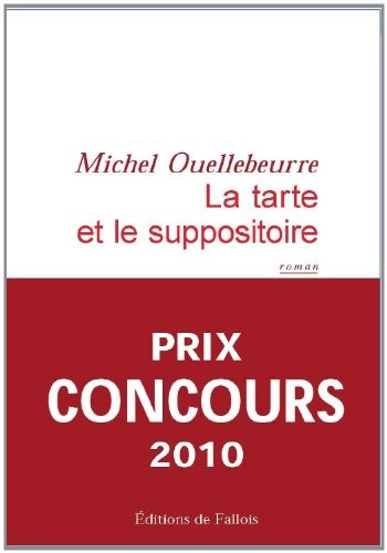 La tarte et le suppositoire