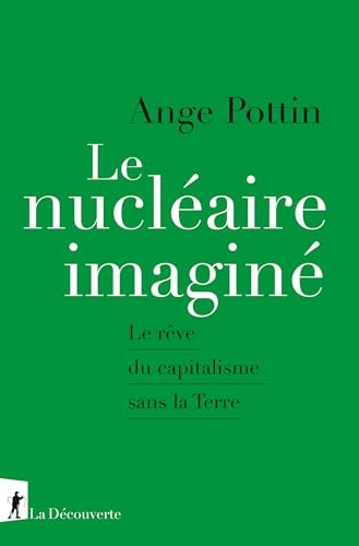 Le nucléaire imaginé