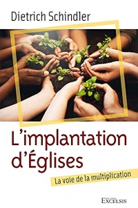 L'implantation d'Églises: La voie de la multiplication