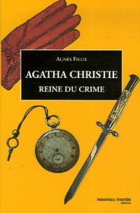 Agatha Christie reine du crime