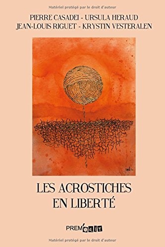 Les acrostiches en liberté