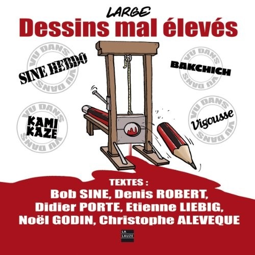 Dessins mal élevés